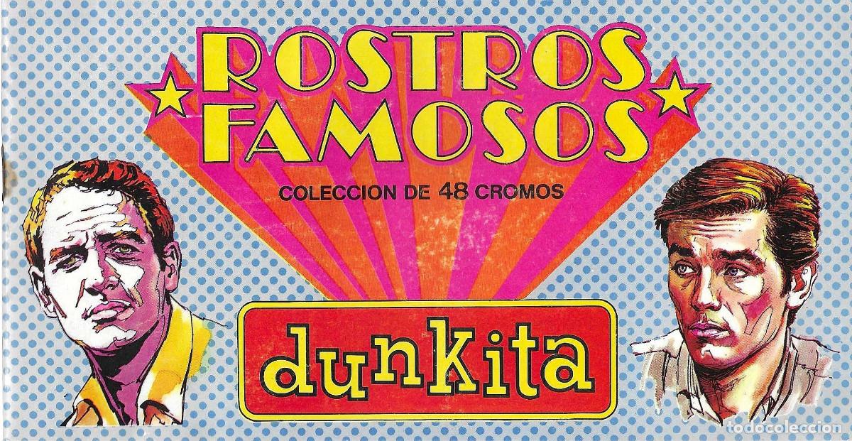 Juguetes antiguos y juegos de colecci&oacute;n: &Aacute;lbum de cromos. Rostros Famosos. Dunkita