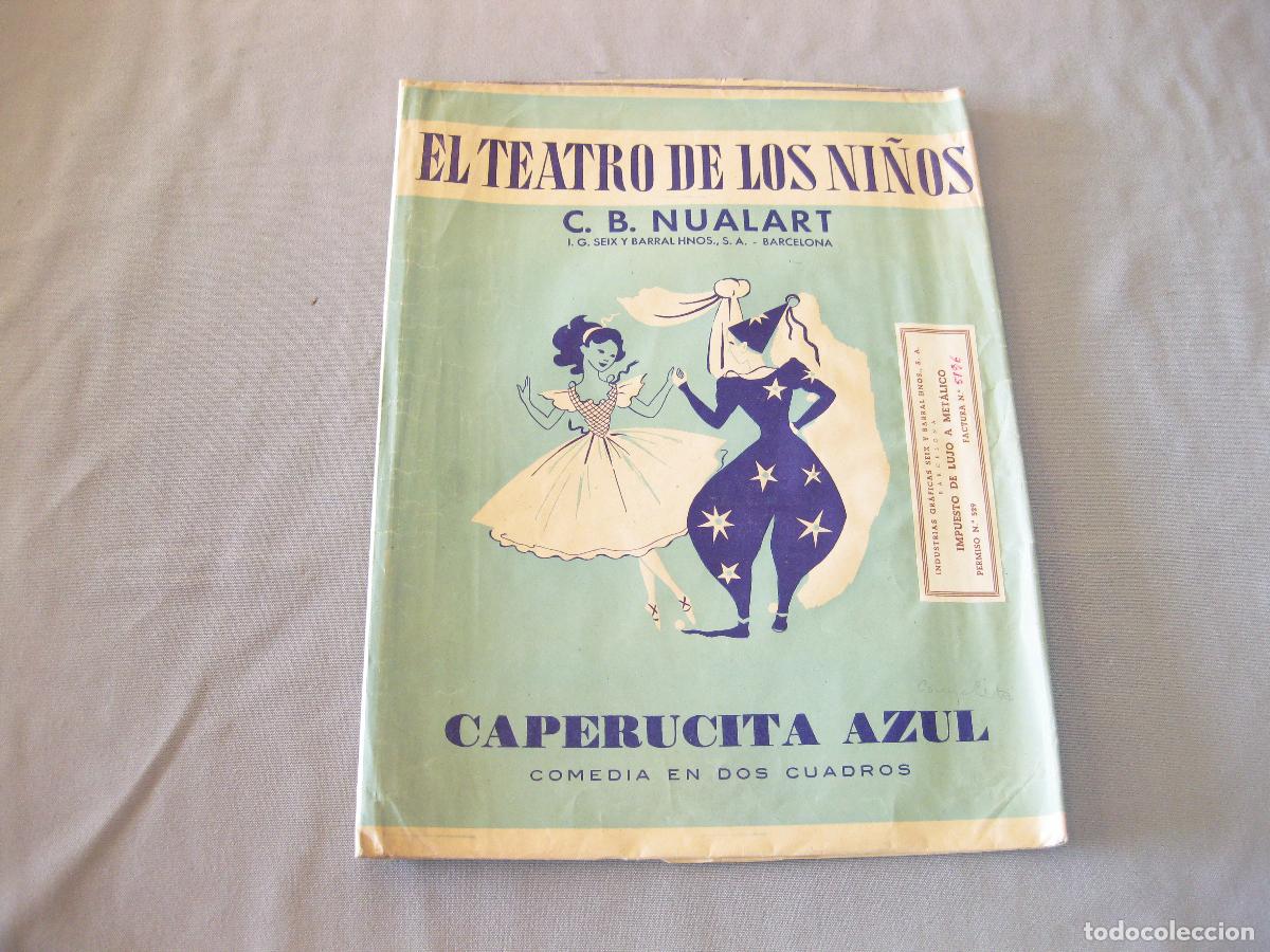 Juguetes antiguos y juegos de colecci&oacute;n: OBRA DE CAPERUCITA AZUL COMPLETA CON DECORADOS DE EL TEATRO DE LOS NI&Ntilde;OS. SEIX BARRAL