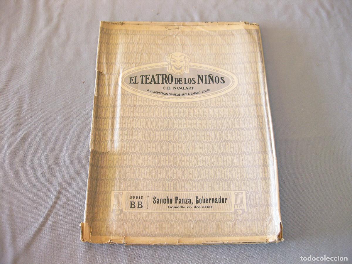 Juguetes antiguos y juegos de colecci&oacute;n: OBRA DE SANCHO PANZA GOBERNADOR. COMPLETA SIN RECORTAR. EL TEATRO DE LOS NI&Ntilde;OS. SEIX BARRAL