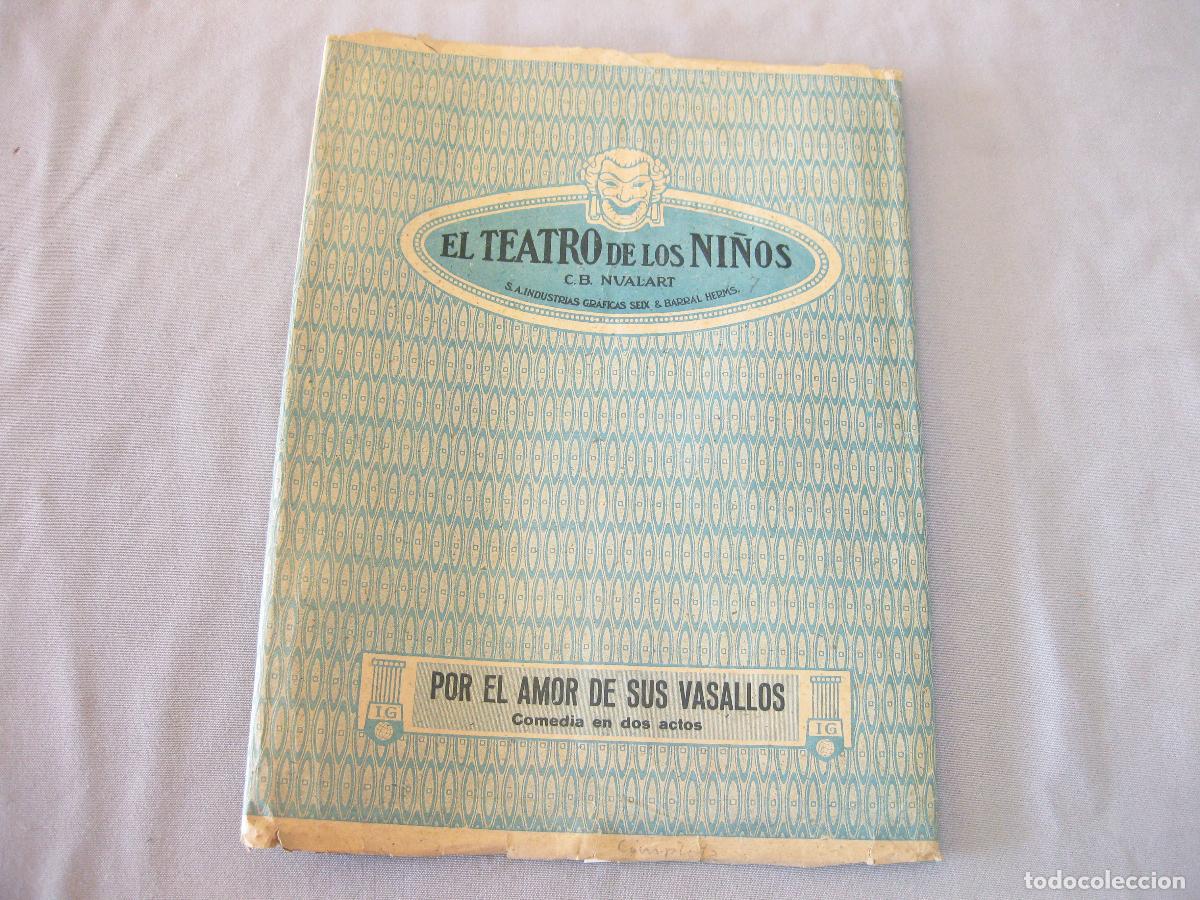 Brinquedos antigos e Jogos de cole&ccedil;&atilde;o: OBRA POR EL AMOR DE SUS VASALLOS. EL TEATRO DE LOS NI&Ntilde;OS. SEIX BARRAL.