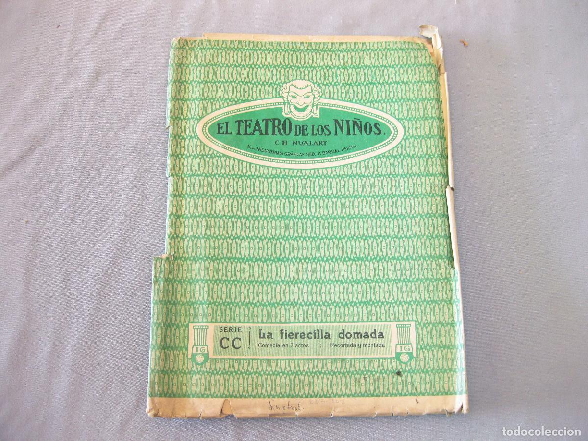 Juguetes antiguos y juegos de colecci&oacute;n: OBRA DE LA FIERECILLA DOMADA. EL TEATRO DE LOS NI&Ntilde;OS. SEIX BARRAL. VER DESCRIPCI&Oacute;N