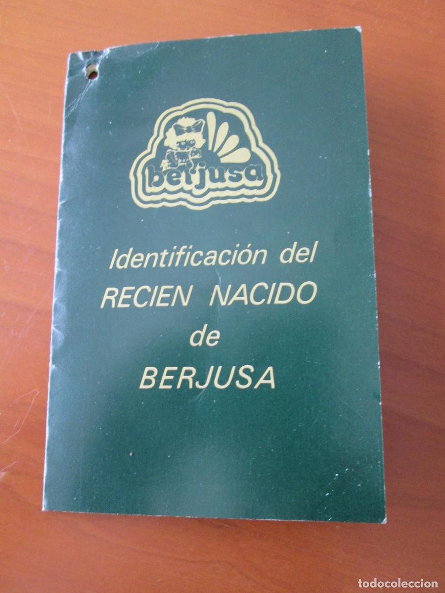 Juguetes antiguos y juegos de colecci&oacute;n: IDENTIFICACION RECIEN NACIDO DE BERJUSA - MU&Ntilde;ECOS