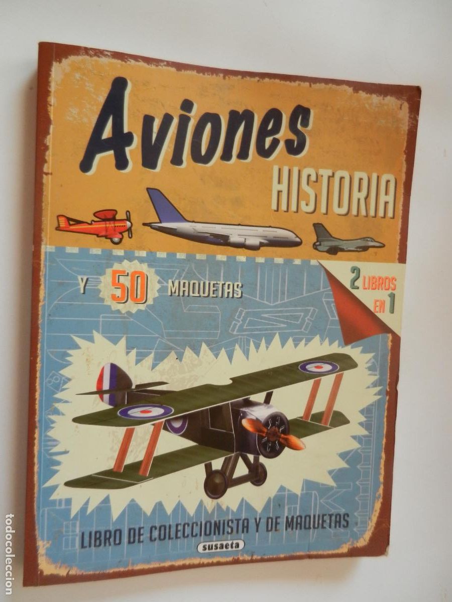 Juguetes antiguos y juegos de colecci&oacute;n: AVIONES HISTORIA 2 LIBROS EN 1 Y 50 MAQUETAS - LIBRO DE COLECCISTA Y DE MAQUETAS - SUSAETA