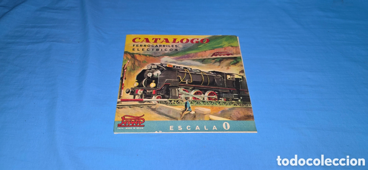 Juguetes antiguos Pay&aacute;: CATALOGO FERROCARRILES ELECTRICOS TREN PAYA ESCALA O