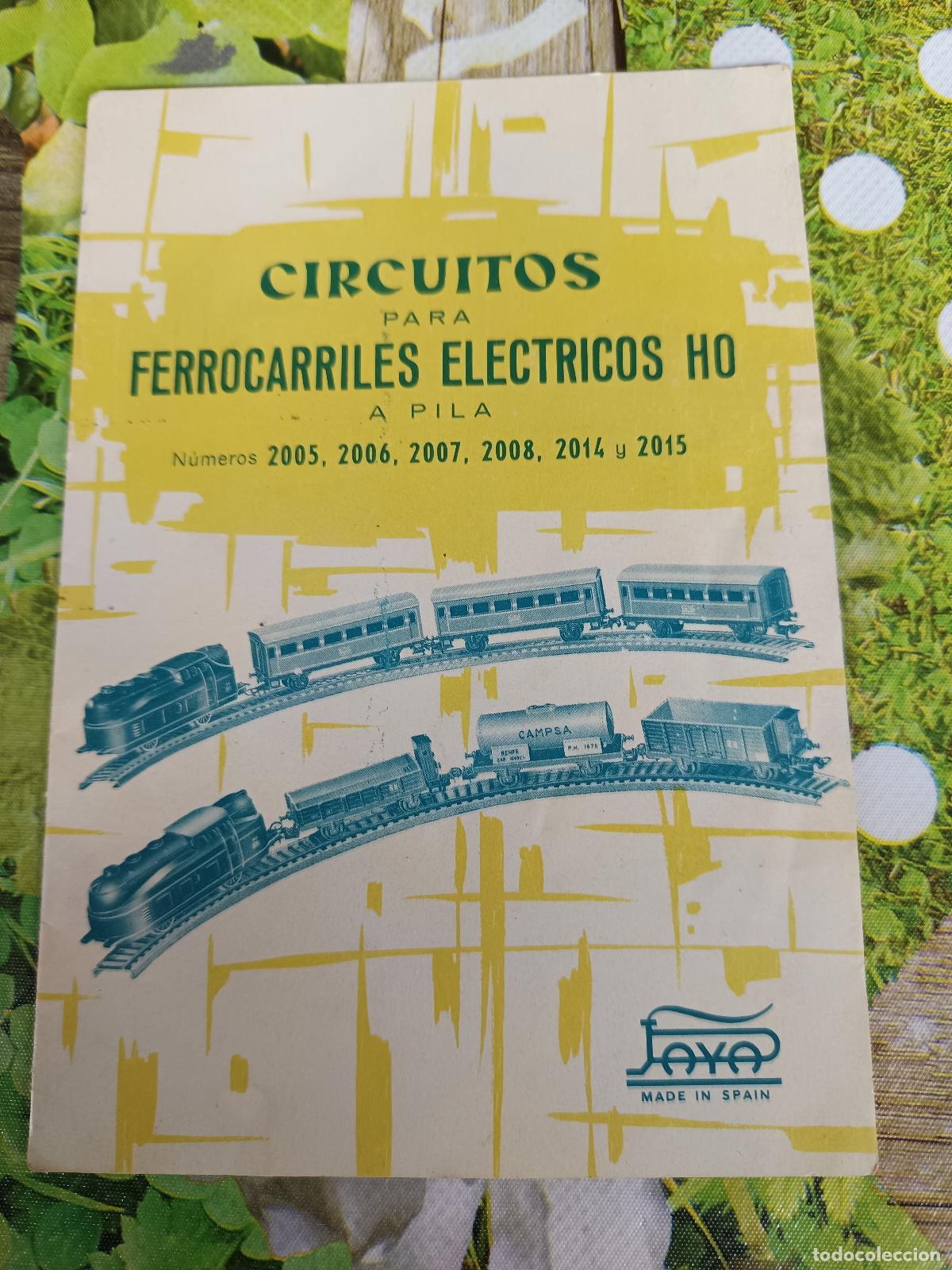 Juguetes antiguos Pay&aacute;: CATALOGO: CIRCUITOS PARA FERROCARRILES ELECTRICOS HO PAYA, N&ordm; 2005, 2006, 2007, 2006, 2014, Y 2015