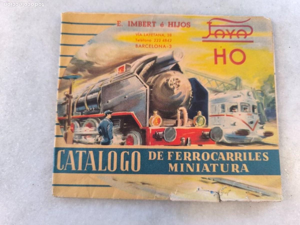 Juguetes antiguos Pay&aacute;: Catalogo de Ferrocarriles Miniatura, esc. H0, Paya, Imbert e Hijos. Barcelona, original a&ntilde;os 60.