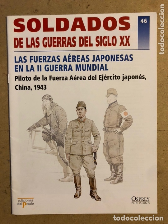 Old Toys: SOLDADOS DE LAS GUERRAS DEL SIGLO XX N&deg; 46. LAS FUERZAS A&Eacute;REAS JAPONESAS EN LA II GUERRA MUNDIAL