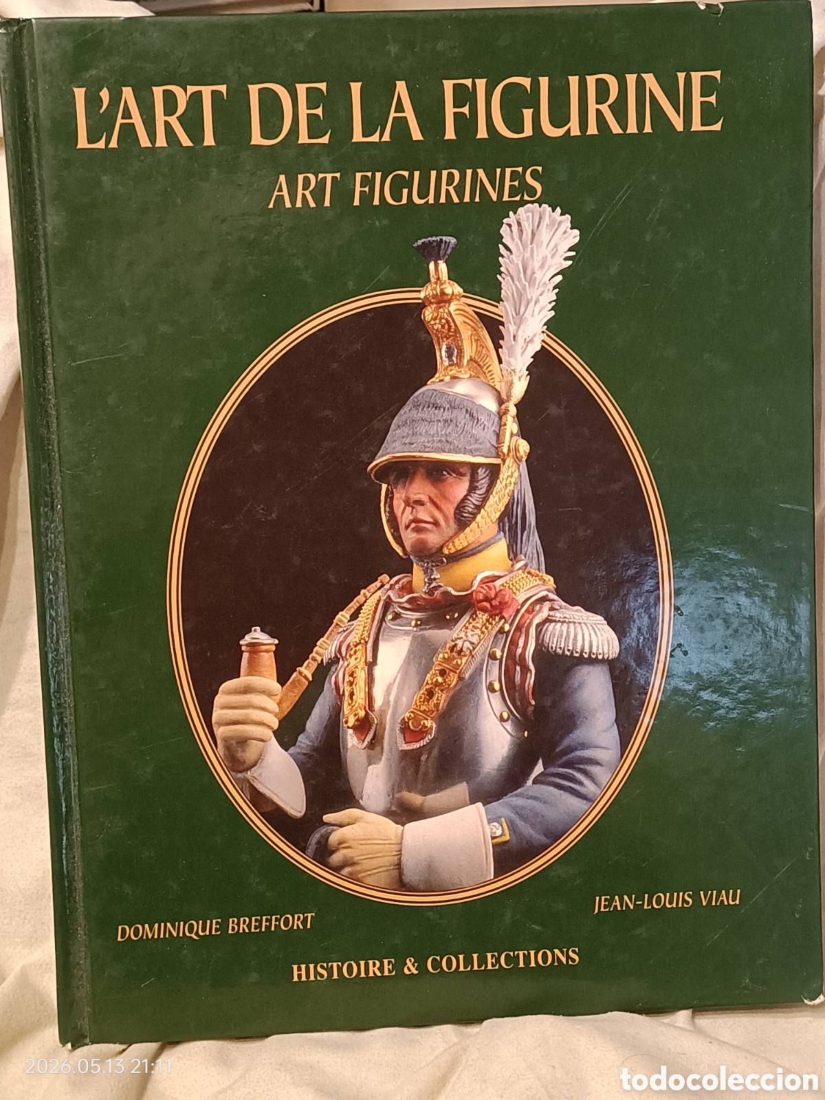 Juguetes Antiguos: SOLDADOS DE PLOMO - LIBRO L'ART DE LA FIGURINE / ART FIGURINES