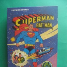 Juguetes antiguos: ROMPECABEZAS SUPERMAN BATMAN REF.2479 JUGETES BORRAS 1979