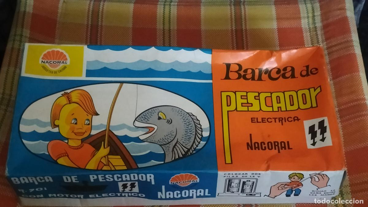 Juguetes antiguos: ANTIGUA BARCA PESCADOR DE NACORAL