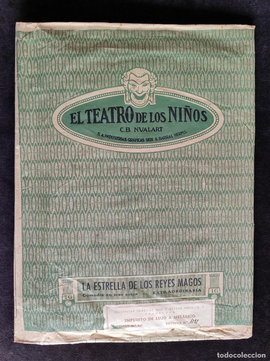 Giocattoli antichi: LA ESTRELLA DE LOS REYES MAGOS EL TEATRO DE LOS NI&Ntilde;OS. ED. SEIX & BARRAL C.B. NUALART. FALTAN 3 PERS
