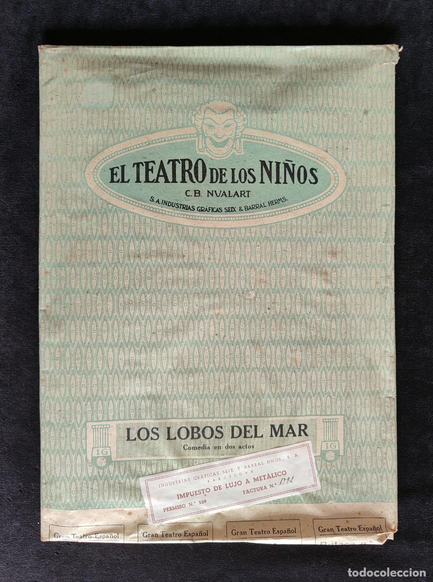 Juguetes antiguos: LOS LOBOS DEL MAR. EL TEATRO DE LOS NI&Ntilde;OS. ED. SEIX & BARRAL C.B. NUALART. COMPLETO MUY BUENO 2