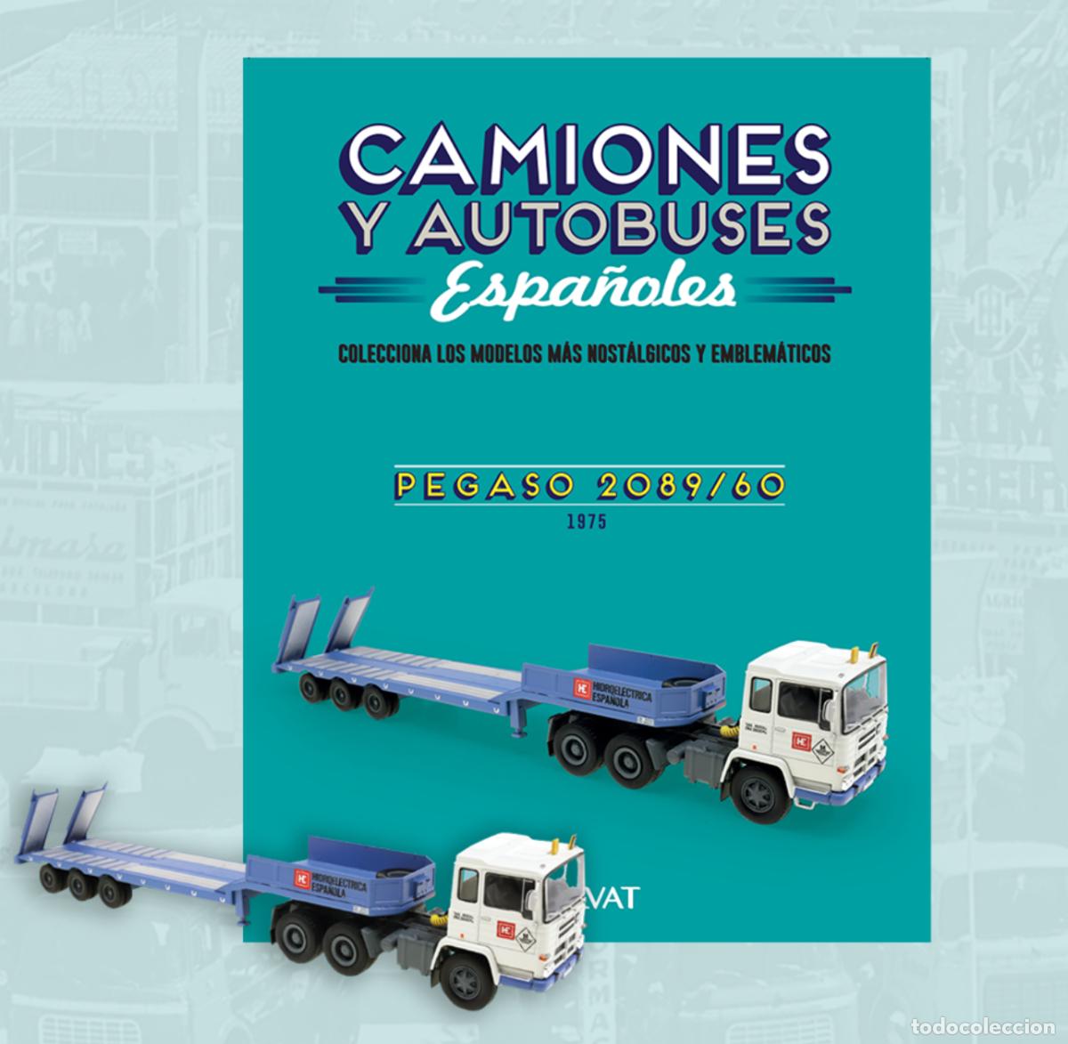 Modelli in scala: Pegaso 2089/60 (1973) + Fasc&iacute;culo / Revista en espa&ntilde;ol (Escala 1/43) Nuevo, precintado. Cami&oacute;n 2089