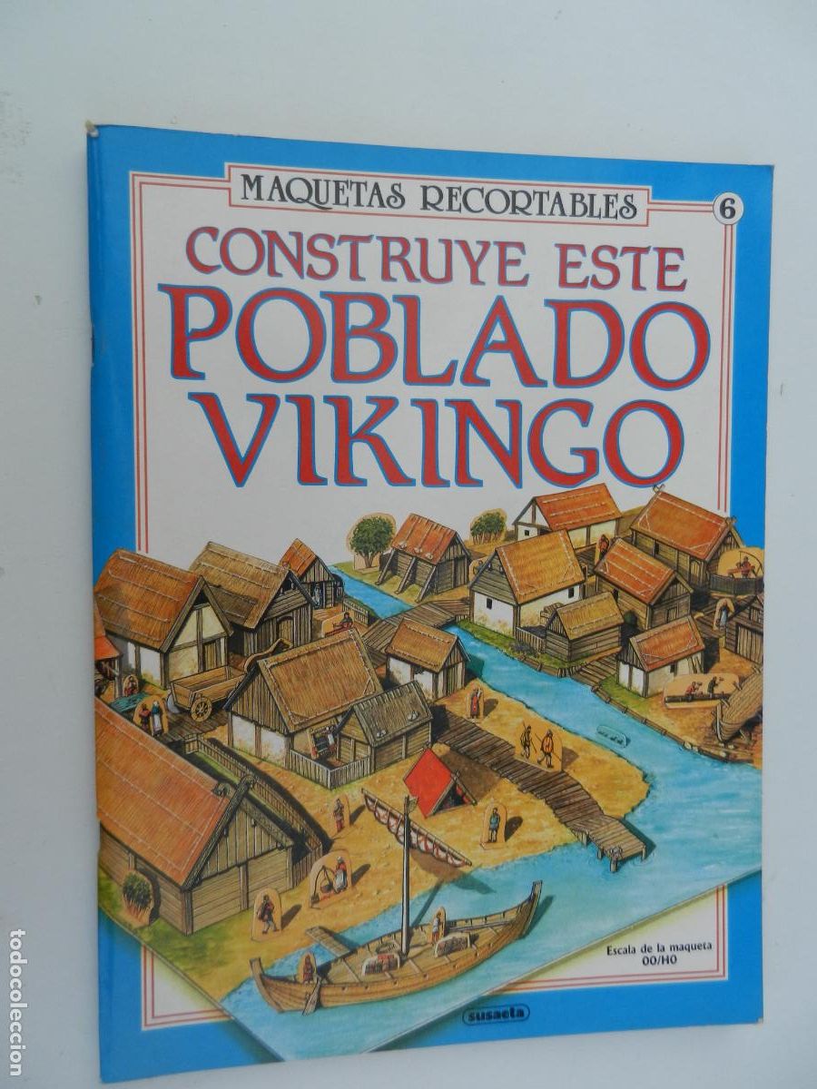 Modelos a escala: CONSTRUYE ESTE POBLADO VIKINGO - MAQUETAS RECORTABLES N&ordm; 6 - SUSAETA ESCALA 00/H0
