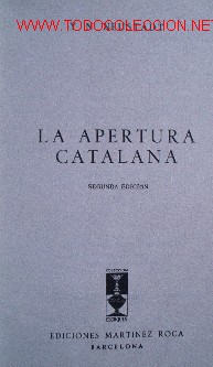 Coleccionismo deportivo: AJEDREZ - LA APERTURA CATALANA - Foto 3