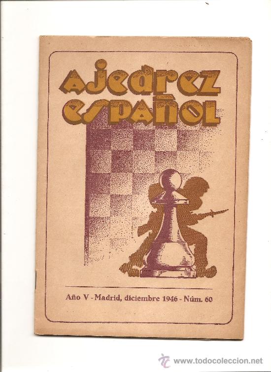 Coleccionismo deportivo: AJEDREZ ESPA&Ntilde;OL N&ordm; 60 - Foto 1