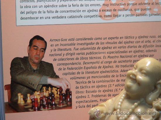 Coleccionismo deportivo: Chess. El ataque en ajedrez. T&eacute;or&iacute;a y pr&aacute;ctica - Antonio Gude - Foto 4