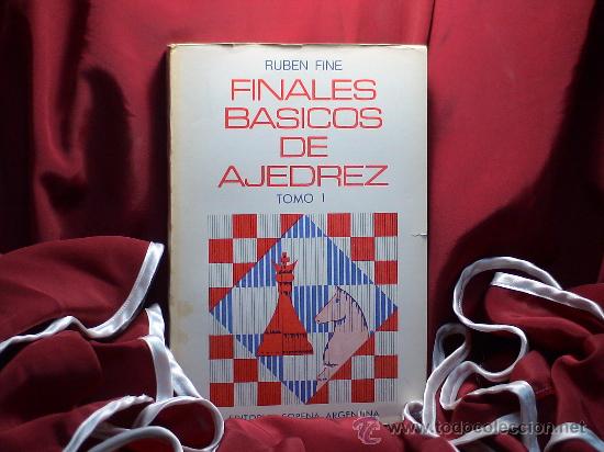 Coleccionismo deportivo: Chess. Finales b&aacute;sicos de ajedrez. Tomo I - Ruben Fine DESCATALOGADO!!! - Foto 1