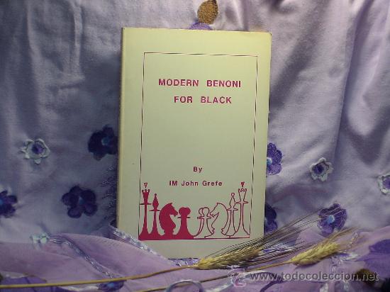 Coleccionismo deportivo: Ajedrez. Chess. Modern Benoni for Black - John Grefe DESCATALOGADO!!! - Foto 1
