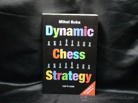 Coleccionismo deportivo: Ajedrez. Dynamic Chess Strategy (Extended and Up-dated Edition) - Mihai Suba - Foto 1
