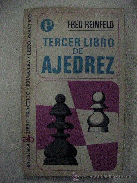 Coleccionismo deportivo: TERCER LIBRO DE AJEDREZ DE FRED REINFELD - Foto 1