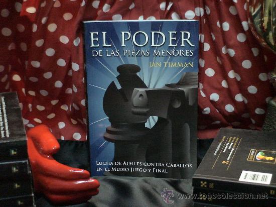 Coleccionismo deportivo: Ajedrez. Chess. El poder de las piezas menores - Jan Timman - Foto 1