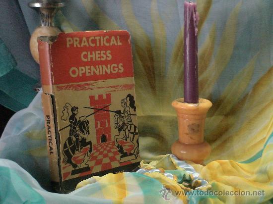 Coleccionismo deportivo: Ajedrez. Practical Chess Openings - Reuben Fine DESCATALOGADO!!! - Foto 1