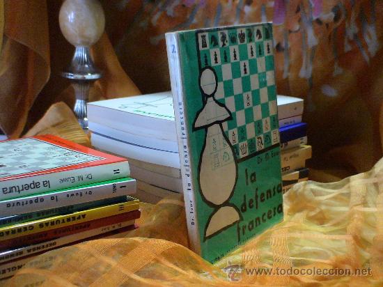 Coleccionismo deportivo: Ajedrez. Chess. La defensa francesa - Max Euwe DESCATALOGADO!!! - Foto 1