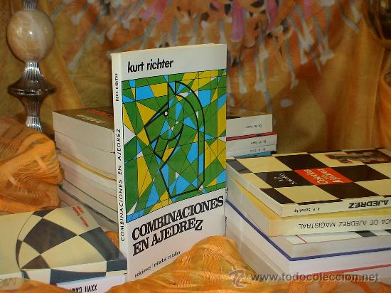 Coleccionismo deportivo: Chess. Combinaciones en ajedrez - Kurt Richter DESCATALOGADO!!! - Foto 1