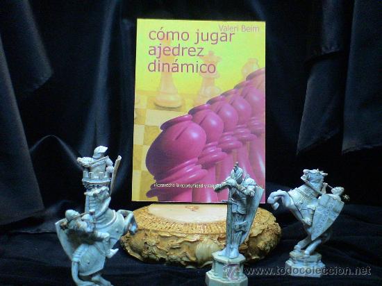 Coleccionismo deportivo: Chess. Como jugar ajedrez din&aacute;mico - Valeri Beim - Foto 1