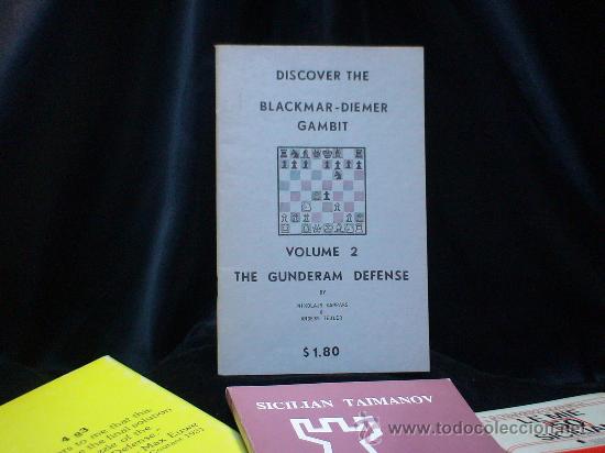 AJEDREZ. CHESS. DISCOVER THE BLACKMAR-DIEMER GAMBIT. VOLUME 2. THE GUNDERAM DEFENSE - KAMPARS/TEJLER (Coleccionismo Deportivo - Libros de Ajedrez)