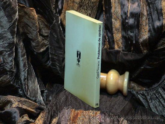 Coleccionismo deportivo: Chess. Problemas de ajedrez - Camil Seneca DESCATALOGADO!!! - Foto 2