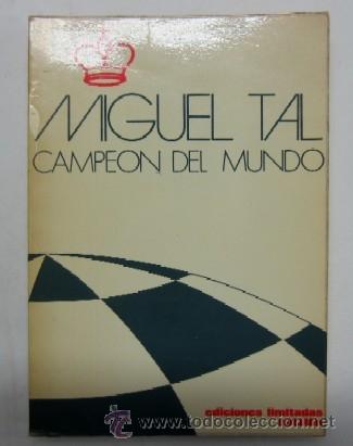 Coleccionismo deportivo: MIGUEL TAL CAMPEON DEL MUNDO - Foto 1