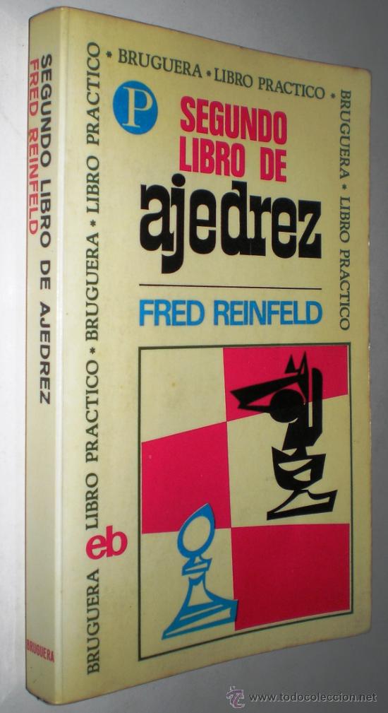 Coleccionismo deportivo: FRED REINFELD: SEGUNDO LIBRO DE AJEDREZ. - Foto 1