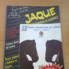 Coleccionismo deportivo: REVISTA DE AJEDREZ JAQUE Nº 304 AÑO XXI 15 ABRIL 1991 CHESS TORNEO SUPERTORNEO DE LINARES