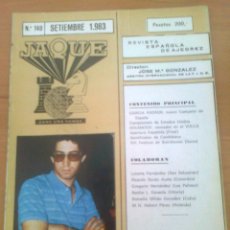 Coleccionismo deportivo: REVISTA DE AJEDREZ JAQUE Nº 140 AÑO XIII CHESS SEPTIEMBRE 1983