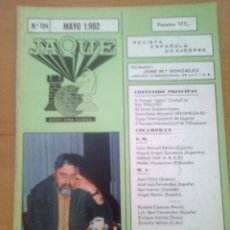 Coleccionismo deportivo: REVISTA DE AJEDREZ JAQUE Nº 124 1 MAYO 1982 AÑO XII CHESS OPEN CIUDAD DE SAN SEBASTIAN