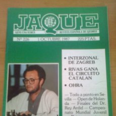 Coleccionismo deportivo: REVISTA DE AJEDREZ JAQUE Nº 226 1 OCTUBRE 1987 AÑO XVII CHESS 