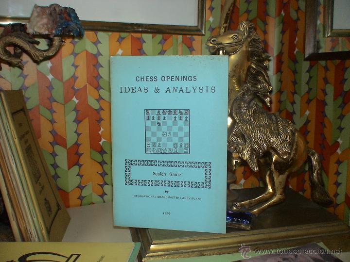 Coleccionismo deportivo: Ajedrez. Chess Openings Ideas & Analysis: Scotch Game - Larry Evans DESCATALOGADO!!! - Foto 1