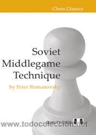 Coleccionismo deportivo: Ajedrez. Chess. Soviet Middlegame Technique - Peter Romanovsky - Foto 1