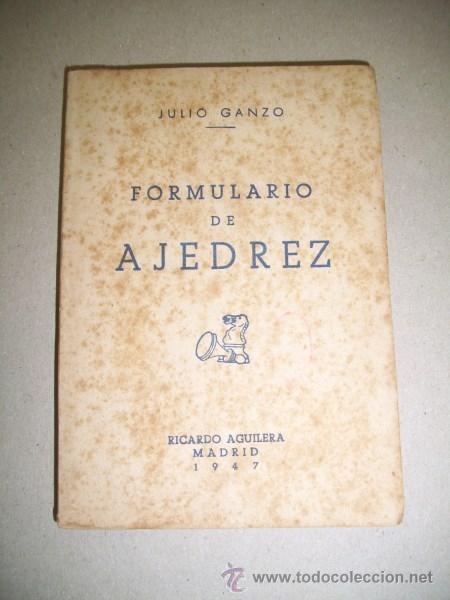 Coleccionismo deportivo: GANZO, Julio. Formulario de ajedrez - Foto 1