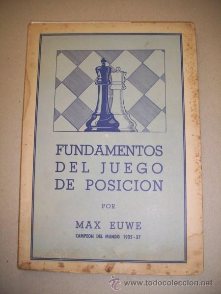 Coleccionismo deportivo: EUWE, Max. Fundamentos del juego de posici&oacute;n - Foto 1