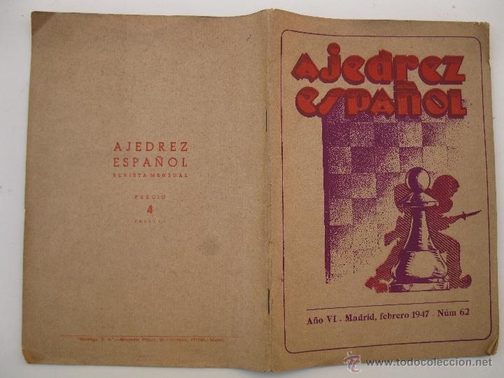 Coleccionismo deportivo: AJEDREZ ESPA&Ntilde;OL - A&Ntilde;O VI - N&ordm; 62 - A&Ntilde;O 1947. - Foto 4