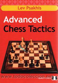 Coleccionismo deportivo: Ajedrez. Advanced Chess Tactics - Lev Psakhis DESCATALOGADO!!! - Foto 1