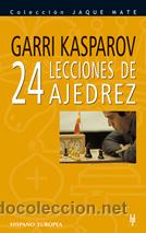 Coleccionismo deportivo: Chess. 24 lecciones de ajedrez - Garri Kasparov - Foto 1