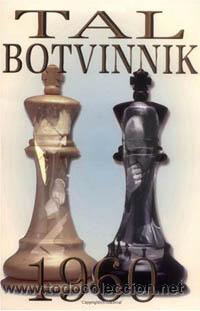 Coleccionismo deportivo: Ajedrez. Chess. Tal - Botvinnik 1960 - Mikhail Tal - Foto 1