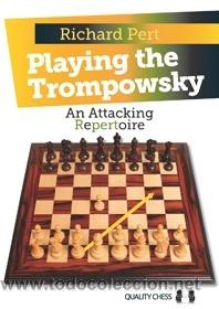 Coleccionismo deportivo: Ajedrez. Chess. Playing the Trompowsky - Richard Pert (Hardback) - Foto 1