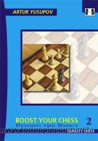Coleccionismo deportivo: Ajedrez. Boost your Chess 2. Beyond the Basics - Artur Yusupov (Hardback) - Foto 1