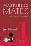 Coleccionismo deportivo: Ajedrez. Chess. Mastering Mates - Book 1 - Jon Edwards - Foto 1