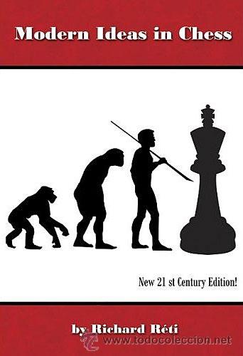 Coleccionismo deportivo: Ajedrez. Modern Ideas in Chess - Richard R&eacute;ti - Foto 1